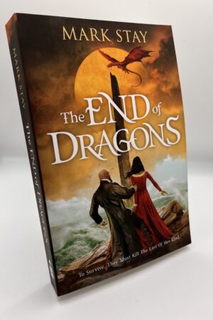 The End of Dragons paperback